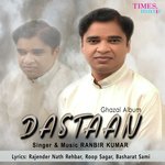 Dastaan - Ranbir Kumar Song Download